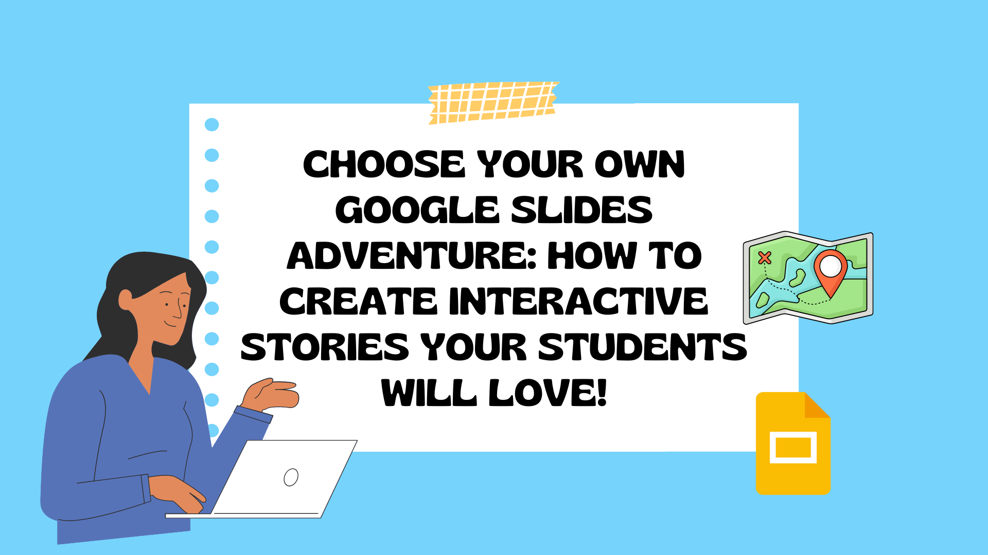 Choose Your Own Adventure with Google Slides – Re:ed Tech